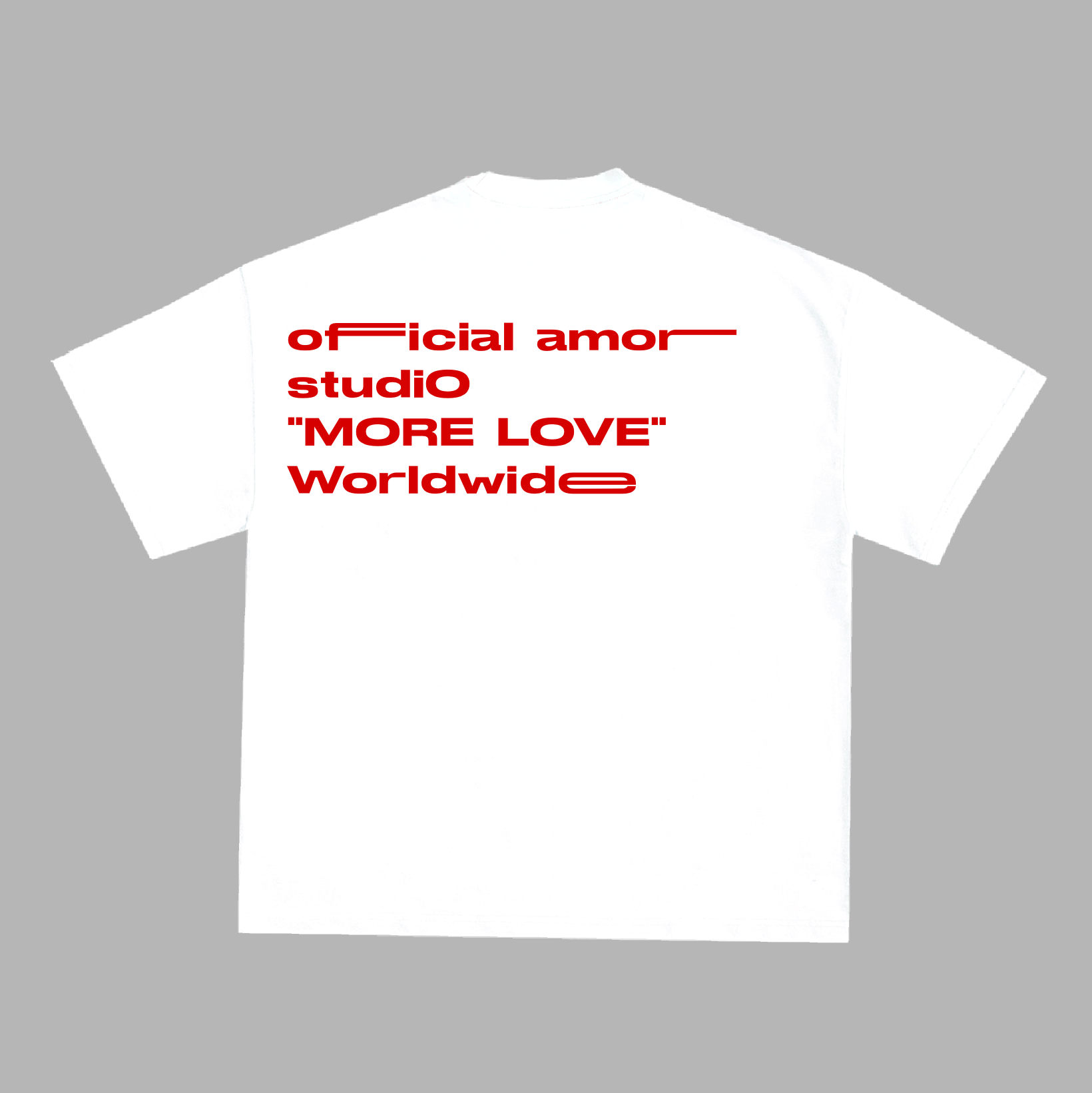 White t-shirt with red text on a gray background